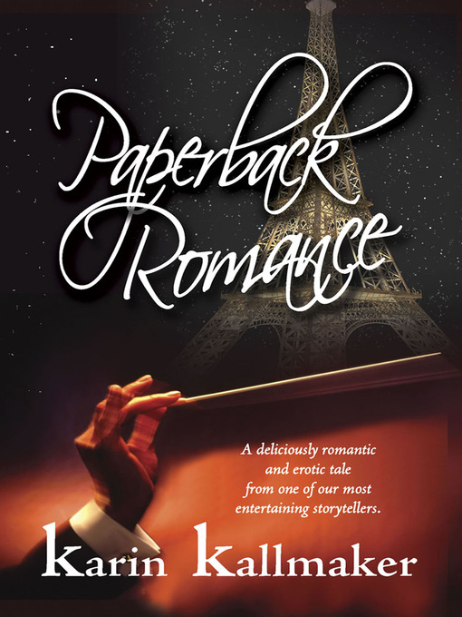 Title details for Paperback Romance by Karin Kallmaker - Available